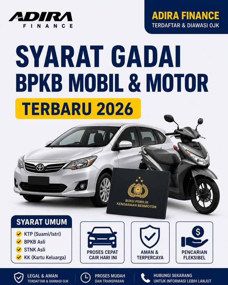 Syarat Gadai BPKB Mobil dan Motor Terbaru 2026